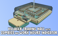 Villager Trading Hall with Zombies and Work Hours Indicator