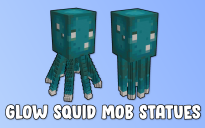 Glow Squid Mob Statues