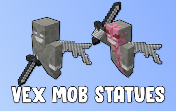 Classic Vex Mob Statues