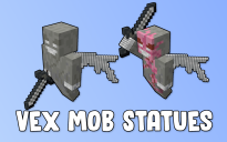 Vex Mob Statues