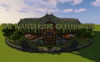 The Wandering Greenhouse