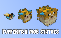 Pufferfish Mob Statues