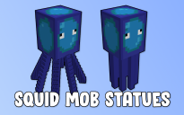 Squid Mob Statues