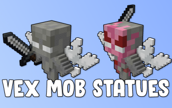 Vex Mob Statues