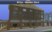 RCSys - Wooden Store 64x64x33