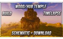 Wood/Hub Temple Build (Litematica)